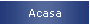 Acasa